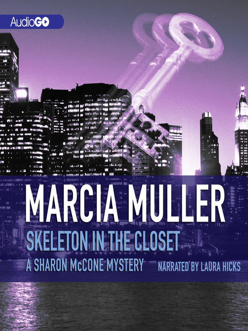 Title details for Skeleton in the Closet by Marcia Muller - Available
